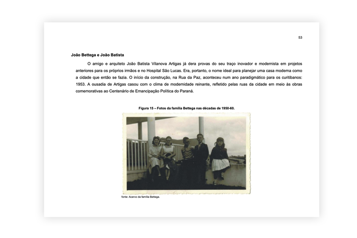 A CASA BETTEGA DE VILANOVA ARTIGAS, DSENHOS E CONCEITOS