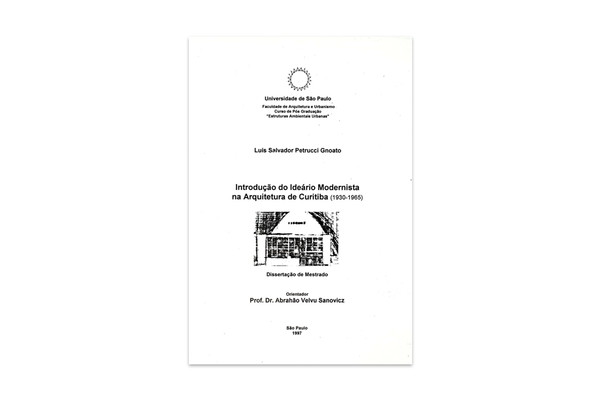 INTRODUÇÃO DO IDEÁRIO MODERNISTA NA ARQUITETURA DE CURITIBA