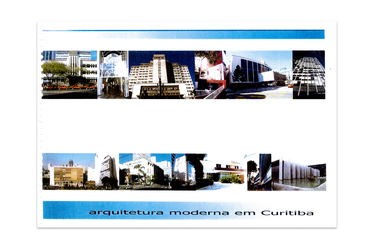 A ARQUITETURA MODERNA EM CURITIBA